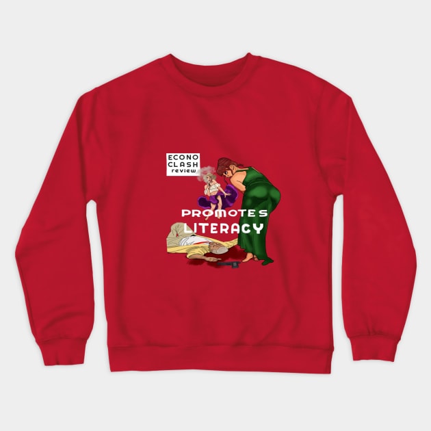 Promote Literacy Crewneck Sweatshirt by Econoclash